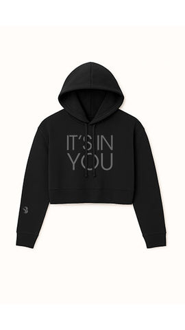 It's In You™ Cropped Hoodie