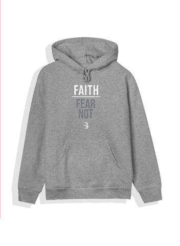 Faith Fear Not Hoodie - Unisex